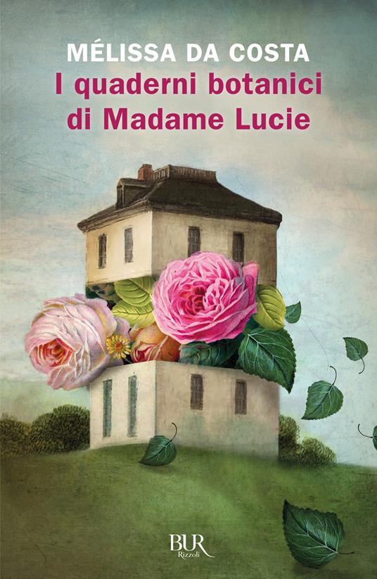 CLB - Mélissa Da Costa – I quaderni botanici di Madame Lucie