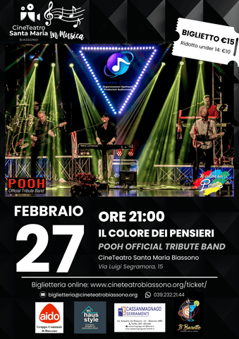 IlColoreDeiPensieri Locandina del concerto Il Colore dei Pensieri tributo ufficiale ai Pooh al Cineteatro Santa Maria.